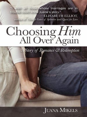 cover image of Choosing Him All Over Again